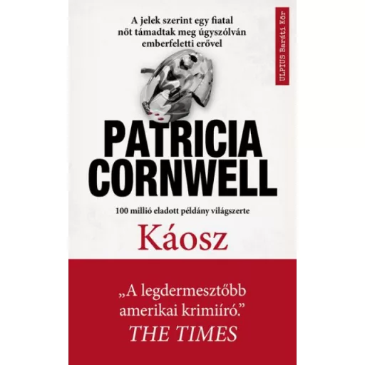 Kay Scarpetta 24. - Káosz - Patricia Cornwell