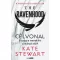 The Ravenhood - Célvonal - Kate Stewart