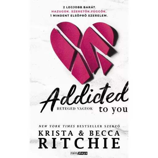 Addicted to you - Beteged vagyok - Becca Ritchie