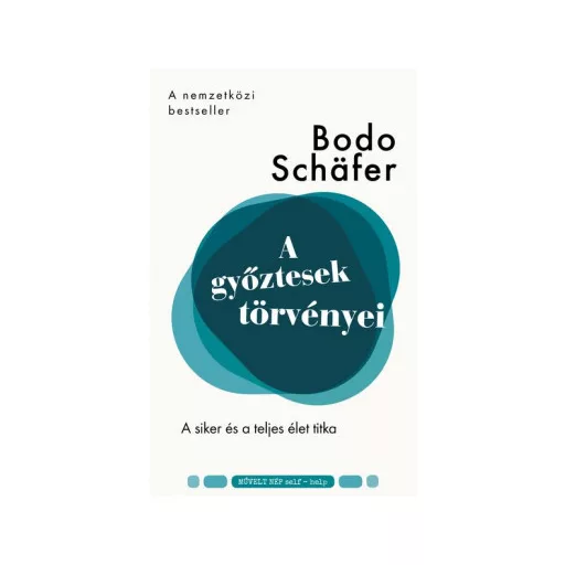 A győztesek törvényei - Bodo Schafer