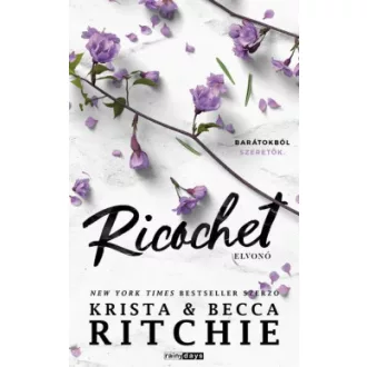 Ricochet - Elvonó - Krista Ritchie (éldekorált kiadás)