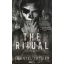 The Ritual - A szertartás (Éldekorált) - Shantel Tessier