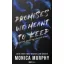 Promises We Meant to Keep - Az ígéretek, amiket meg akartunk tartani - Monica Murphy