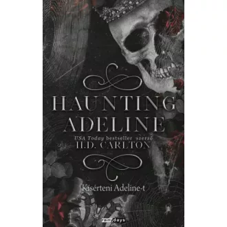 Haunting Adeline - Kísérteni Adeline-t - H.D. Carlton