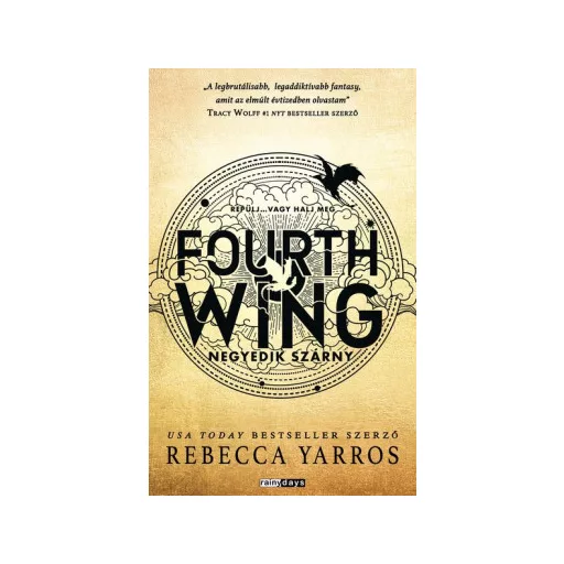Fourth Wing - Negyedik szárny - Rebecca Yarros