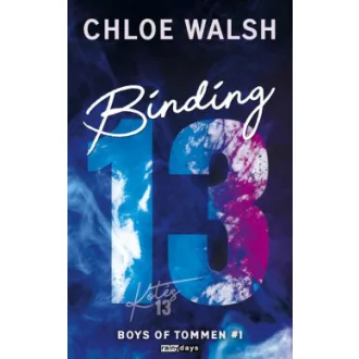 Binding 13 - Kötés 13 - Chloe Walsh