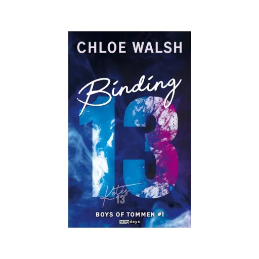Binding 13 - Kötés 13 - Chloe Walsh