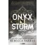 Onyx Storm - Ónixvihar - Rebecca Yarros (Éldekorált)