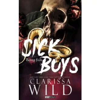 Sick Boys - Beteg fiúk - Clarissa Wild