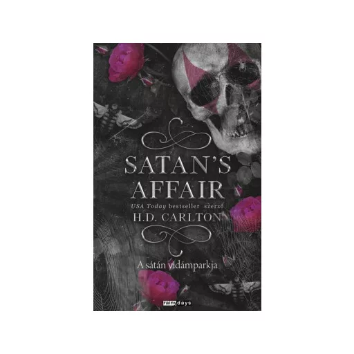 Satan's Affair - A Sátán Vidámparkja (Éldekorált) - H. D. Carlton
