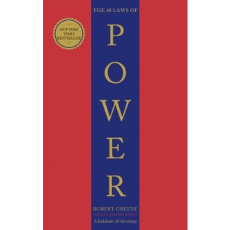   The 48 Laws of Power - A hatalom 48 törvénye - Robert Greene