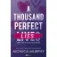 A Thousand Perfect Lies - Ezer tökéletes hazugság - Monica Murphy