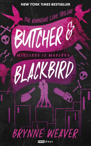 Butcher and Blackbird - Mészáros és Madárka - Brynne Weaver