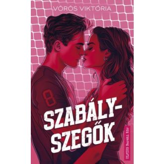 Szabályszegők - Vörös Viktória