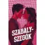Szabályszegők - Vörös Viktória
