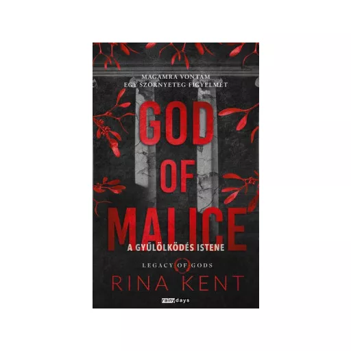 God Of Malice - A gyűlölködés istene (Éldekorált) - Rina Kent