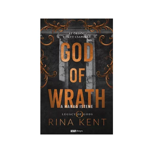 God Of Wrath - A harag istene (Éldekorált) - Rina Kent