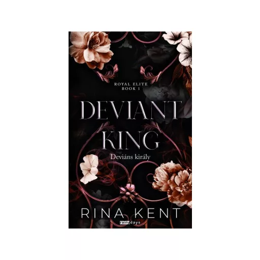Deviant King - Deviáns király - Rina Kent