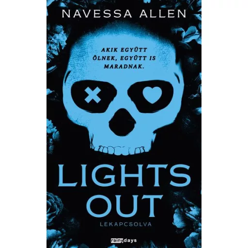 Lights Out - Lekapcsolva (Éldekorált) - Navessa Allen
