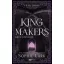 Kingmakers - Királycsinálók - Year Three (Éldekorált) - Sophie Lark