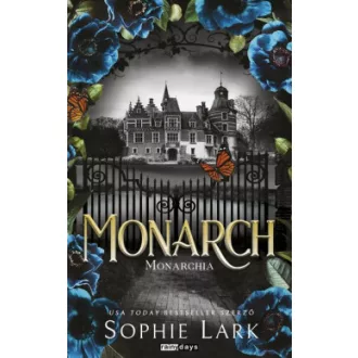 Monarch - Monarchia (Éldekorált) - Sophie Lark