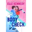 Body Check (Éldekorált) - Elle Kennedy