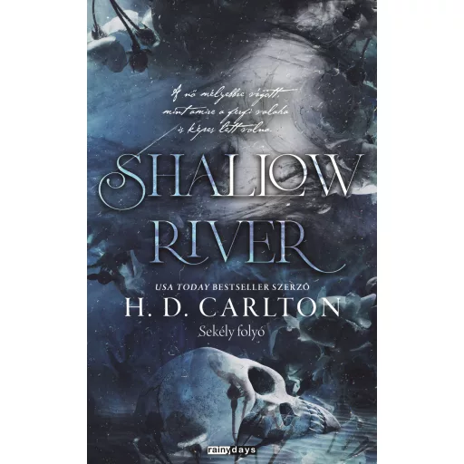 Shallow River - Sekély folyó (Éldekorált) - H.D. Carlton