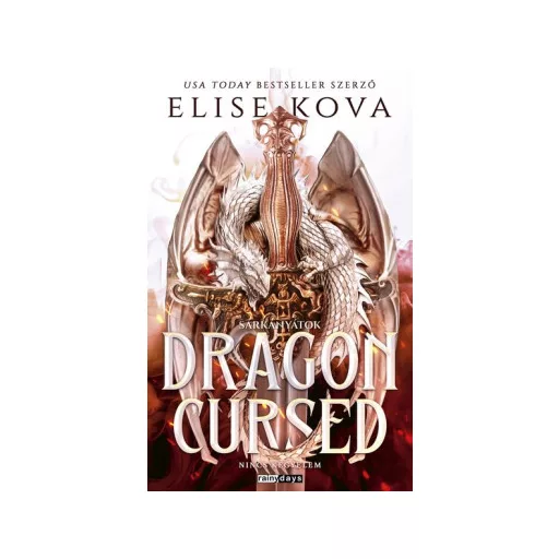 Dragon Cursed - Sárkányátok (Éldekorált) - Elise Kova