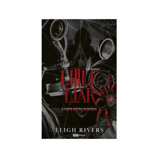Little Liar - Kis Hazug (Éldekorált) - Leigh Rivers