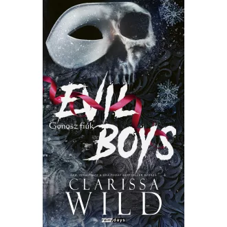 Evil Boys - Gonosz fiúk (Éldekorált) - Clarissa Wild