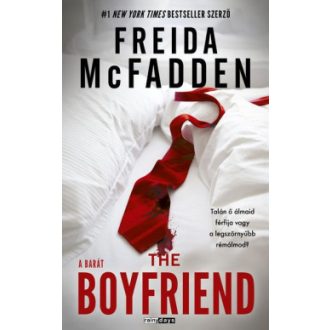 The Boyfriend - A Barát - Freida McFadden