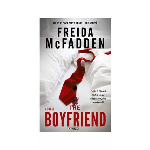 The Boyfriend - A Barát - Freida McFadden