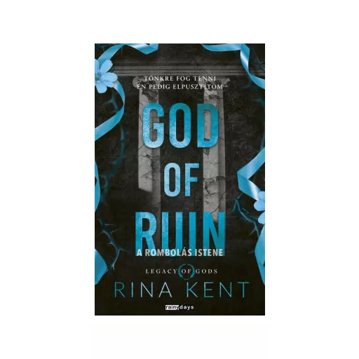 God Of Ruin - A rombolás istene (Éldekorált) - Rina Kent