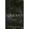Voracious - A telhetetlen - The Edge of Darknes trilógia 2. (Éldekorált) - Leigh Rivers