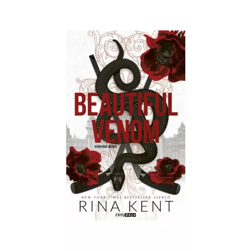 Beautiful Venom - Gyönyörű méreg (Éldekorált) - Rina Kent