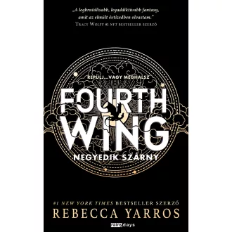   Fourth Wing - Negyedik szárny (Éldekorált) - Rebecca Yarros