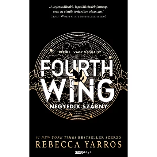 Fourth Wing - Negyedik szárny (Éldekorált) - Rebecca Yarros