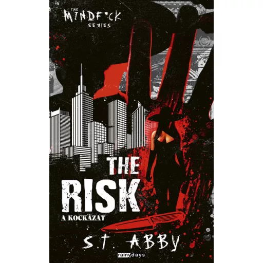 The Risk - A kockázat - S. T. Abby