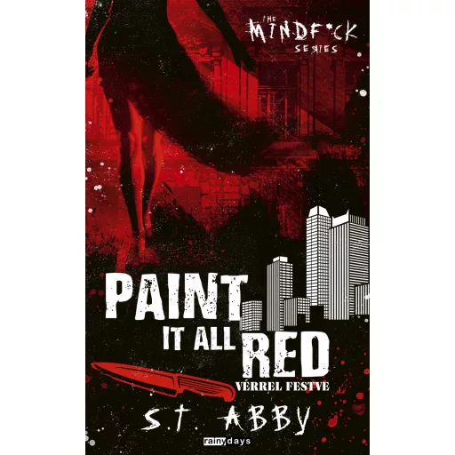 Paint It All Red - Vérrel festve - S. T. Abby