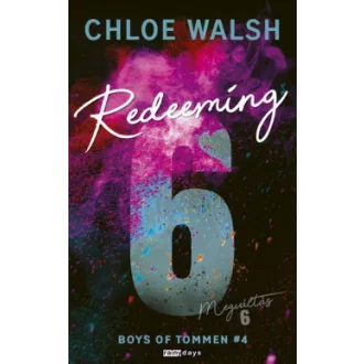 Redeeming 6 - Megváltás 6 (Éldekorált) - Chloe Walsh