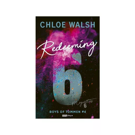 Redeeming 6 - Megváltás 6 (Éldekorált) - Chloe Walsh