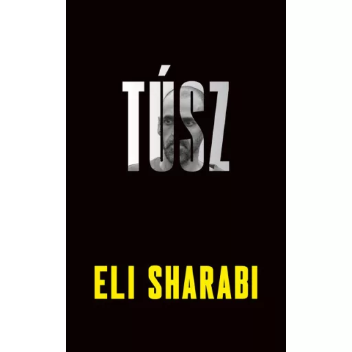 Túsz - Eli Sharabi