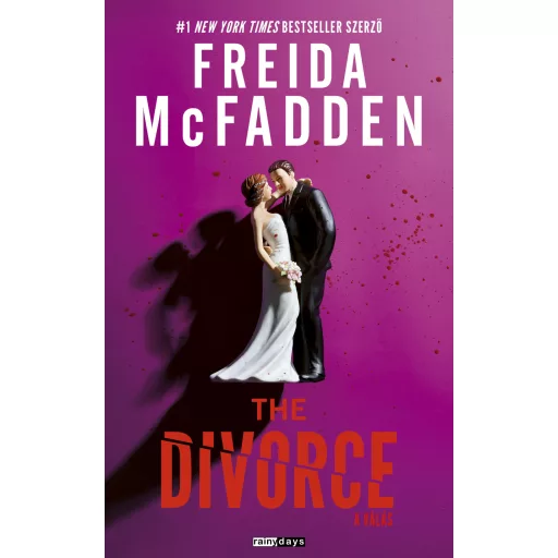The Divorce - A válás - Freida McFadden