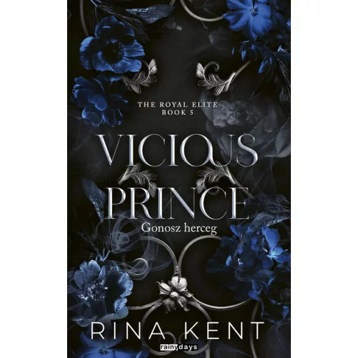 Vicious Prince - Gonosz herceg (Éldekorált) - Rina Kent