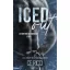 Iced Out - Jegelve - C. E. Ricci