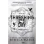 Threshing Day - A Cséplés napja (Éldekorált) - Rebecca Yarros