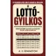 A lottógyilkos - A. S. Remington