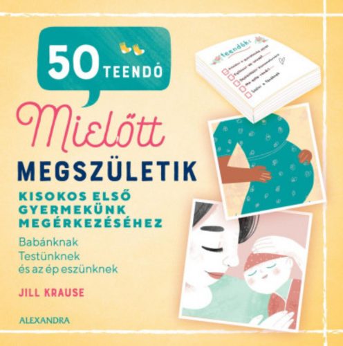 50 teendő, mielőtt megszületik - Jill Krause