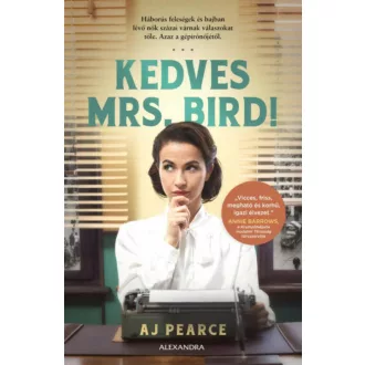 Kedves Mrs. Bird! - A. J. Pearce