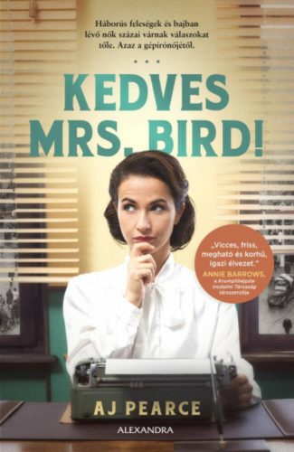Kedves Mrs. Bird! - A. J. Pearce